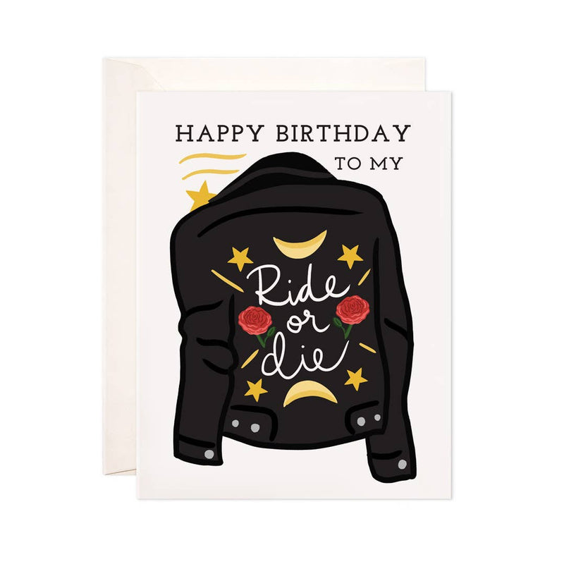 Ride or Die Birthday Greeting Card